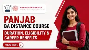 Panjab BA Distance Course Duration Eligibility and Career Benefits